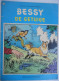 BESSY  142  - DE GETUIGE - Willy Vandersteen EERSTE DRUK 1981 Standaard Uitgeverij - Bessy