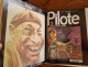 PILOTE Reliure éditeur N°61 (N°648 à 657 Inclus) Publiée En 1972 Chez Dargaud - Pilote