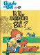 Roba Boule Et Bill  Tu Te Rappelles, Bill? - Boule Et Bill