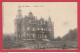 La Hulpe - Le Château Orban - 190?  ( Voir Verso ) - La Hulpe