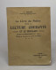 Le Livre Du Maître Pour La Lecture Courante Et Le Français - Cours élémentaire (2me Degré) - Non Classés