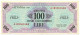 100 LIRE OCCUPAZIONE AMERICANA IN ITALIA BILINGUE FLC A-B 1943 A SPL+ - Ocupación Aliados Segunda Guerra Mundial