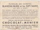 Ancienne Image / Chromo / CHOCOLAT MENIER / BLANCHE-NEIGE Et Les SEPT NAINS / N°115 - Menier