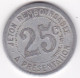 34 Hérault . Montpellier, Mercerie Lyonnaise, Bon Pour 25 Centimes ND, En Aluminium - Monétaires / De Nécessité