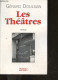 Les Theatres - Roman + Envoi De L'auteur - DOULSAN GERARD - 2006 - Livres Dédicacés