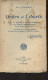 Ordre Et Liberté (Notes Et Lettres à Edmond Demolins Et à Divers Collaborateurs De La Science Sociale) - De Tourville He - Livres Dédicacés