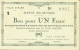 Guerre 40 Billet De Fortune Nécessité Service Des Réfugiés Bon Pour 1Fr De Marchandises Chez Commerçants D'Alès 1940 - Bonds & Basic Needs