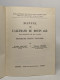 Manuel De L'allemand Du Moyen âge Des Origines Au XIVe Siècle . Grammaire. Texte . Glossaire - Non Classés