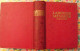 Larousse Ménager Illustré. Dictionnaire De La Vie Domestique. Chancrin, Faideau. 1937. édition Luxe Rouge - Dictionnaires