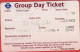 GB - Regno Unito - GREAT BRITAIN - UK - LONDON - 2014 - Metro Group Day Ticket - Used - Europa