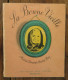 La Bonne Vieille De Marie Colmont Et André Pecq. Flammarion, Les Petits Père Castor. 1948 - Contes