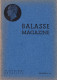 LIT - BALASSE MAGAZINE - N°65 - Français (àpd. 1941)