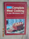 Montgomery Ward Complete Meal Cooking In Your Microwave Oven - Culinary Arts Institute 1979 - Noord-Amerikaans