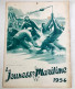 Rare Calendrier Illustré Jeunesse Maritime Catholique JMC Bateau Pêche Pêcheur Heure Coefficient De Marée Port De Brest - Other & Unclassified