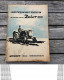 Guide D'utilisation Du Tracteur Agricole ZETOR 3011 ( Motokov Praha Tchécoslovaquie ) Année 1961 - Trattori