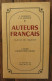 Auteurs Français. Classe De Sixième, Livre Complémentaire De F. Gendrot Et F.-M. Eustache. Classique Hachette. 1953 - Fichas Didácticas