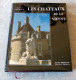 Livre : Les Chateaux De La Vienne - Poitou-Charentes