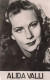 CELEBRITE - Alida Valli - Actrice - Carte Postale Ancienne - Donne Celebri