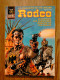 Bd RODEO N° 622.623.624 TEX WILLER TBE  EO De 2003 SEMIC Pocket - Rodeo