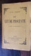 EO LEON DAUDET 1912 LE LIT DE PROCUSTE Monarchisme, Antidreyfusard Et Nationaliste ACTION FRANCAISE - 1901-1940