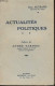 Actualités Politiques - Autrand Jean - 0 - Livres Dédicacés