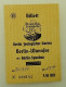 Germany-Steam Locomotive Romance Ticket-Berlin Zoologischer Garten Berlin-Wannsee Via Berlin-Spandau - Europa