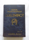 LIVRE  - MANUEL PHOTOGRAPHIQUE  GUILLEMINOT  5E EDITION - Other & Unclassified