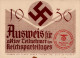 REICHSPARTEITAG NÜRNBERG 1936 WK II - AUSWEIS Für Aktive Teilnehmer D. Organisationsleitung (kleiner Randfleck) I-III - Weltkrieg 1939-45