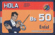 Bolivien - Bolivia - Entel - Prepaid Bs 50 - Hola - Man With Key ( Plastic) Reverse 1 - Bolivien