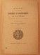 Bulletin Historique Et Archéologique De La Mayenne. 1909, Tome XXV-81. Laval Chateau-Gontier. Goupil. - Pays De Loire
