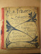 La France Et Ses Colonies (L. Lanier - C. Rogeaux - A. Laborde) éditions Eugène Belin De 1913 - Non Classés