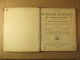 La France Et Ses Colonies (L. Lanier - C. Rogeaux - A. Laborde) éditions Eugène Belin De 1913 - Non Classés