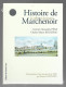 D41. HISTOIRE DE LA VILLE ET BARONNIE MARCHENOIR. - Centre - Val De Loire