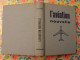 L'aviation Nouvelle. Camille Rougeron. Illustrations De Jean Lattapy. Larousse 1957 - Avión