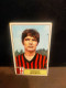 Panini 1971/72 Giorgio Biasiolo - Other & Unclassified