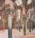 Cordoba Is Conquered In C.1236, Interior Of Cordoba Grand Mosque, Islam, Religion, History MNH Dominica - Islam