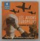 ° AVIATION ° AVION ° LIVRE ° MARABOUT - FLASH ° LES AVIONS EUROPEENS ° - Aviation