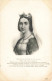 FEMMES CELEBRES - Jeanne De France Ou De Valois - Fille De Louis XI - Carte Postale Ancienne - Beroemde Vrouwen
