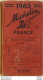 Guide Rouge Michelin 1963 56ème édition France - Michelin-Führer