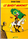 LUCKY LUKE - 18 - Edition Originale 1981 - Le Bandit Manchot - Lucky Luke