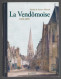 D41. VENDÔME. LA VENDÔMOISE 1849-2005. Société De Secours Mutuels. - Centre - Val De Loire
