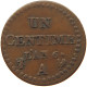 FRANCE CENTIME L'AN 6 A #s081 0417 - 1792-1804 Erste Französische Republik