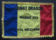 Fanion Du Sous Groupement Du Matériel - Task Force Dragon - Mandat XXV ( Fabrication Artisanale ) - Drapeaux