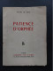 Patience D'Orphée -  Hélène Du Bois - 1957 (n°369 Sur 750) - Französische Autoren