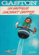 2 BD  Gaston N° 7  Un Gaffeur Sachant Gaffer Lagaffe Ns Gate N° 8  700 Grammes  Par FRANQUIN - Franquin