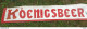 GRANDE ENSEIGNE EN TOILE CAOUTCHOUTEE BIERES KOENIGSBEER UNE BIERE ROYALE Dimension : 2.93 M /0.40 M SAINT FRERES LILLE - Signs