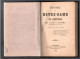 LIVRE  " HISTOIRE DE NOTRE-DAME DE GONTAUD " . PAR L'ABBÉ JACOMY . GONTAUD DE NOGARET - Réf. N°252L - - Aquitaine