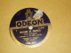 DISQUE 78 TOURS VINYL   CHANTE PAR FRED GOUIN 1930 - 78 Rpm - Schellackplatten