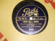 DISQUE 78 TOURS SLOW FOX DE GUY BERRY 1941 - 78 T - Disques Pour Gramophone