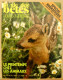 200/ LA VIE DES BETES / BETES ET NATURE N° 200 Du 3/1975, Voir Sommaire - Animals